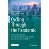KNYGA Nathalie Ortar Cycling Through the Pandemic