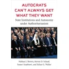 KNYGA Nathan J Brown Autocrats Can't Always Get What They Want