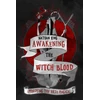 KNYGA Nathan King Awakening the Witch Blood