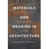 KNYGA Nathaniel Coleman Materials and Meaning in Architecture