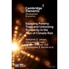 KNYGA Nathaniel D Jensen Escaping Poverty Traps and Unlocking Prosperity in the Face of Climate Risk