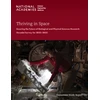 KNYGA National Academies of Sciences, Engineering, and Medicine Thriving in Space