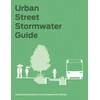 KNYGA National Association of City Transportation Officials Urban Street Stormwater Guide