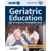 KNYGA National Association of Emergency Medical Technicians (U.S.) Staff GEMS: Geriatric Education for EMS Course Manual (Print) with EBook