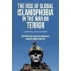 KNYGA Naved Bakali Rise of Global Islamophobia in the War on Terror