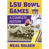 KNYGA Neal Golden LSU Bowl Games