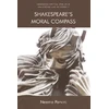 KNYGA Neema Parvini Shakespeare'S Moral Compass