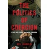 KNYGA Neil Loughlin Politics of Coercion