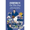 KNYGA Neil Roberts Everton FC On This Day