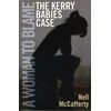 KNYGA Nell Mccafferty Woman to Blame