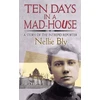 KNYGA Nellie Bly Ten Days in a Mad-House