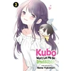 KNYGA Nene Yukimori Kubo Won't Let Me Be Invisible, Vol. 3