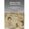 KNYGA Nerantzis X Nerantzis Rhesus' Gold, Heracles' Iron: the archaeology of metals mining and exploitation in NE Greece