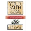 KNYGA Neville Goddard Your Faith is Your Fortune