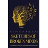 KNYGA Nia Davies Williams Sketches of Broken Minds