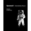 KNYGA Nicholas De Monchaux Spacesuit