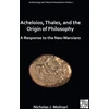 KNYGA Nicholas J Molinari Acheloios, Thales, and the Origin of Philosophy