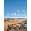 KNYGA Nicholas J Saunders Desert Insurgency