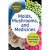 KNYGA Nicholas Money Molds, Mushrooms, and Medicines
