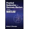 KNYGA Nicholas Odonoughue Practical Geolocation for Electronic Warfare Using MATLAB