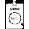 KNYGA Nicholas Piercey Analysis of Richard J. Evans's In Defence of History