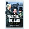 KNYGA Nicholas Travers Victorian Britain Day by Day