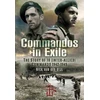 KNYGA Nicholas van der Bijl Commandos in Exile
