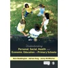 KNYGA Nick Boddington Understanding Personal, Social, Health and Economic Education in Primary Schools