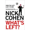 KNYGA Nick Cohen What's Left?
