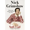 KNYGA Nick Grimshaw Soft Lad