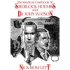 KNYGA Nick Howlett Medical Casebook of Sherlock Holmes and Doctor Watson