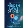 KNYGA Nick Maatman Hidden Laws of Chess