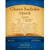 KNYGA Nick Snels Chaos Sudoku 12x12 Luxus - Leicht bis Extrem Schwer - Band 21 - 468 Ratsel