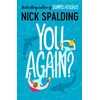 KNYGA Nick Spalding You Again?