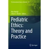 KNYGA Nico Nortje Pediatric Ethics: Theory and Practice