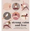 KNYGA Nicola Jane Hobbs Strong, Calm and Free