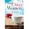 KNYGA Nicola Moriarty Those Other Women