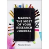 KNYGA Nicole Brown Making the Most of Your Research Journal