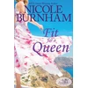 KNYGA Nicole Burnham Fit for a Queen