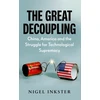 KNYGA Nigel Inkster Great Decoupling