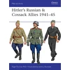 KNYGA Nigel Thomas Hitler’s Russian &amp; Cossack Allies 1941–45