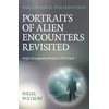 KNYGA Nigel Watson Paranormal Perspectives: Portraits of Alien Encounters Revisited