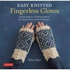 KNYGA Nihon Vogue Easy Knitted Fingerless Gloves