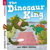 KNYGA Nikki Gamble Read with Oxford: Stage 3: The Dinosaur King and Other Stories