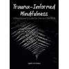 KNYGA Nikki Kiyimba Trauma-Informed Mindfulness