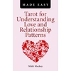 KNYGA Nikki Mackay Tarot for Understanding Love and Relationship Patterns MADE EASY
