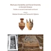 KNYGA Nikolas Dimakis Mortuary Variability and Social Diversity in Ancient Greece