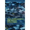 KNYGA Nils B Weidmann Data Management for Social Scientists