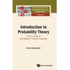 KNYGA Nima Moshayedi Introduction To Probability Theory: A First Course On The Measure-theoretic Approach