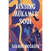 KNYGA Njambi Mcgrath Rinsing Mukami's Soul